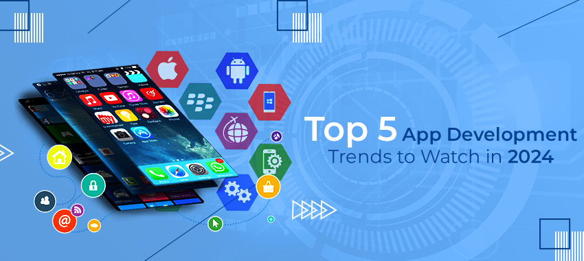 App Development Trends